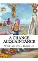 A Chance Acquaintance