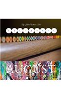 Celebrate August: 31-Days of holidays, celebrations, and educational lessons!