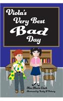 Viola's Very Best Bad Day