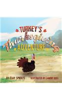 Turkey's Thanksgiving Adventure