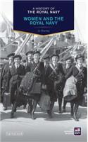 A History of the Royal Navy: Women and the Royal Navy