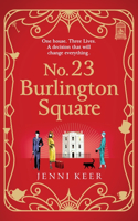 No. 23 Burlington Square: A beautifully heart-warming, charming historical book club read from Jenni Keer