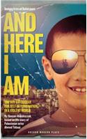 And Here I Am