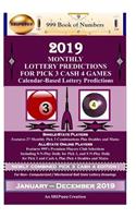 2019 Monthly Lottery Predictions for Pick 3 Cash 4 Games
