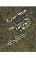 Brain Challenging Word Search Collection: Large Print Word Search Puzzles for All Ages with Solution
