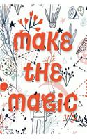 Make the Magic