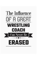 The Influence of a Great Wrestling Coach Can Never Be Erased