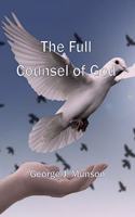 Full Counsel of God