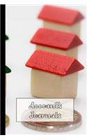 Accounts Journal: The Compact Accounts and Budgeting Journal for All Your Family and Home Budgeting and Saving Plans - Household Savings