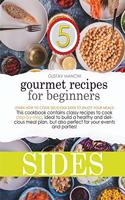 Gourmet Recipes for Beginners