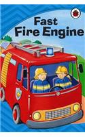 Fast Fire Engine