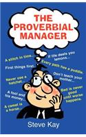 The Proverbial Manager