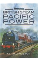 British Steam: Pacific Power