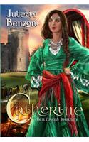 Catherine: Her Great Journey: Her Great Journey(4 Catherine)