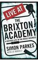 Live At the Brixton Academy