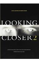 Looking Closer 2: Critical Writings on Graphic Design