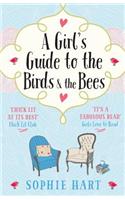 The Beginner's Guide to the Birds and the Bees