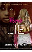 Rosie's Lie: A New Life and an Unexpected Act of Kindness