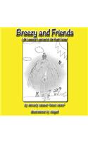 Breezy and Friends