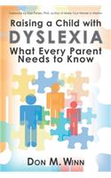 Raising a Child with Dyslexia