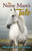 Nurse Mare's Tale
