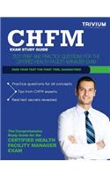Chfm Exam Study Guide