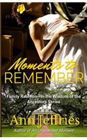 Moments to Remember