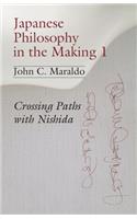 Japanese Philosophy in the Making 1