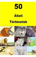 50 Állati Történetek
