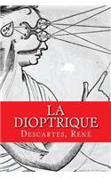 La dioptrique