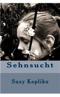 Sehnsucht