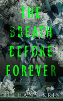 Breath Before Forever