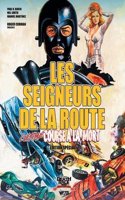 Les Seigneurs de La Route
