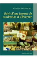 Recit d'une journee de cauchemar et d'horreur: De l'imaginaire fictif au recit sur le 12 janvier 2010 en Haiti(French)