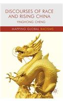 Discourses of Race and Rising China