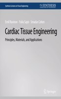 Cardiac Tissue Engineering