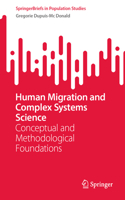 Human Migration and Complex Systems Science