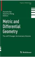Metric and Differential Geometry: The Jeff Cheeger Anniversary Volume(297 Progress in Mathematics)