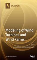 Modeling of Wind Turbines and Wind Farms
