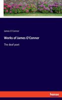 Works of James O'Connor