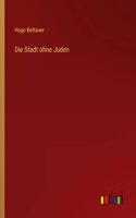 Stadt ohne Juden