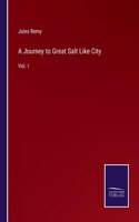 Journey to Great Salt Like City