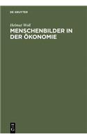 Menschenbilder in der Ökonomie