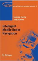 Intelligent Mobile Robot Navigation