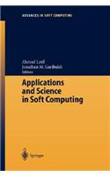 Applications and Science in Soft Computing