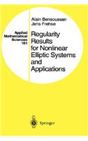 Regularity Results for Nonlinear Elliptic Systems and Applications