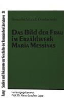 Das Bild Der Frau Im Erzaehlwerk Maria Messinas