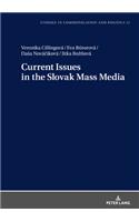 Current Issues in the Slovak Mass Media