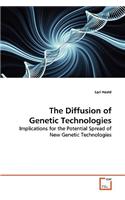 Diffusion of Genetic Technologies