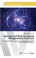 Sprache und Welt in Ludwig Wittgensteins Tractatus